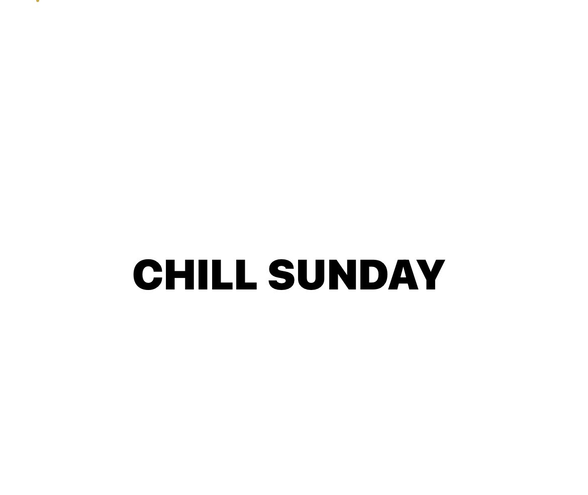 Chill Sunday